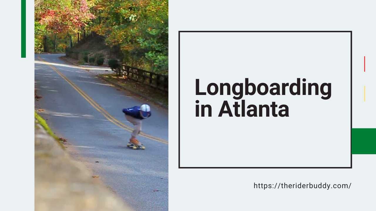 Places to go for Longboarding in Atlanta